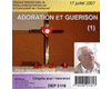 Adoration et Gu�rison 1 � 3
