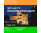 Un corps pour aimer 1 � 3