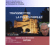 Transmettre la foi en famille 1 � 3