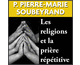 Les religions et la prire rptitive