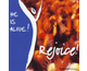 Rejoice!
