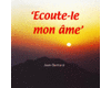 Ecoute le mon �me