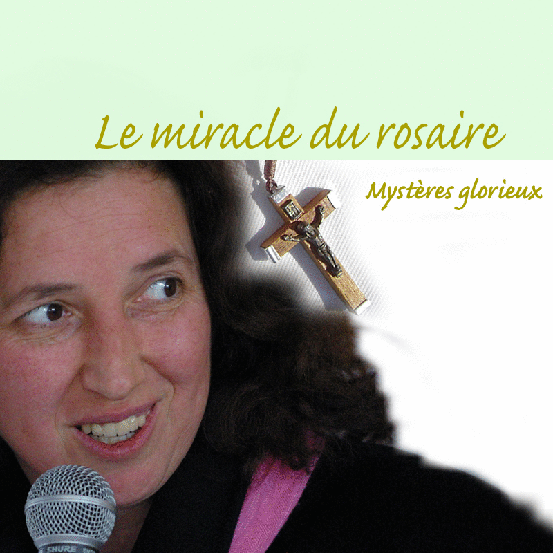 Les mystres Glorieux du Rosaire - Cliquez sur l'Image pour la Fermer