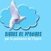 Signes et prodiges par la puissance de l'Esprit