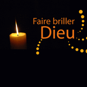Faire briller Dieu