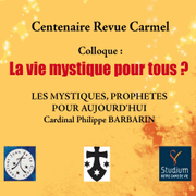 Les mystiques, prophtes pour aujourd'hui