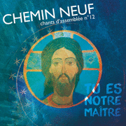 Tu es notre matre - Chants d'assemble N12