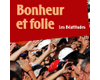 Bonheur et folie - Les Batitudes