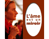 L'me est un miroir