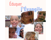 Eduquer avec l'Evangile