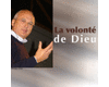 La volont de Dieu