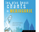 Les plus beaux chants de Medjugorje