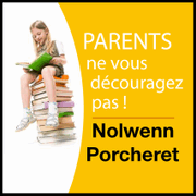 Parents : ne vous dcouragez pas !