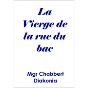 La Vierge de la rue du Bac