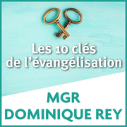 Les 10 cls de l'vanglisation